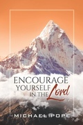Cover: Encourage Yourself in the Lord - Xulon Press