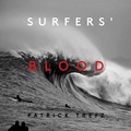 Cover: Surfers' Blood - powerHouse Books,U.S.