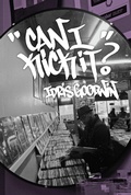 Cover: Can I Kick It? - Haymarket Books
