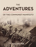 Cover: The Adventures of The Communist Manifesto - Haymarket Books