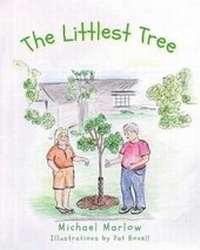 Enlarge image Cover: The Littlest Tree - Newman Springs Publishing, Inc.