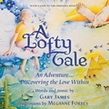 Cover: A Lofty Tale - Luminare Press
