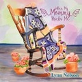 Cover: When My Mommy Rocks Me - Book Venture Publishing LLC