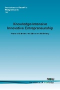 Cover: Knowledge-Intensive Innovative Entrepreneurship - now publishers Inc