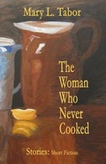 Cover: The Woman Who Never Cooked - Outer Banks Publishing Group