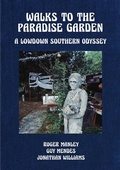 Cover: Walks to the Paradise Garden: A Lowdown Southern Odyssey - Insitute 193