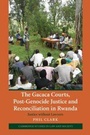 Cover: The Gacaca Courts, Post-Genocide Justice and Reconciliation in Rwanda - Cambridge University Press