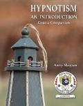 Cover: Hypnotism, An Introduction - Kimberlite Publishing House