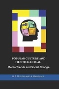Cover: Popular Culture and the Intellectual - Waterhill Publishing