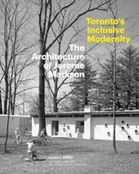 Enlarge image Cover: Toronto's Inclusive Modernity - Figure 1 Publishing