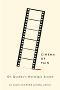 Cover: Cinema of Pain - Wilfrid Laurier University Press