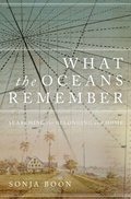 Cover: What the Oceans Remember - Wilfrid Laurier University Press