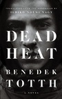 Cover: Dead Heat - Biblioasis