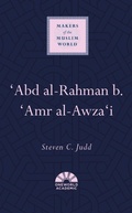 Cover: 'Abd al-Rahman b. 'Amr al-Awza'i - Oneworld Academic