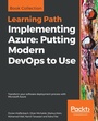 Cover: Implementing Azure: Putting Modern DevOps to Use - Packt Publishing