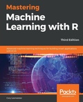 Cover: Mastering Machine Learning with R - Packt Publishing