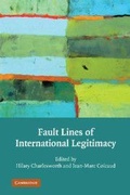 Cover: Fault Lines of International Legitimacy - Cambridge University Press