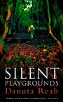 Cover: Silent Playgrounds - HarperCollins
