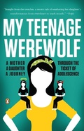 Cover: My Teenage Werewolf - Penguin Books