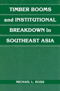 Cover: Timber Booms and Institutional Breakdown in Southeast Asia - Cambridge University Press