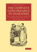 Cover: The Complete Concordance to Shakspere - Cambridge University Press