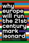 Cover: Why Europe Will Run the 21st Century - Fourth Estate Ltd