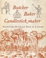 Cover: Butcher, Baker, Candlestick Maker - I.B. Tauris
