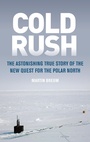 Cover: Cold Rush - I.B. Tauris