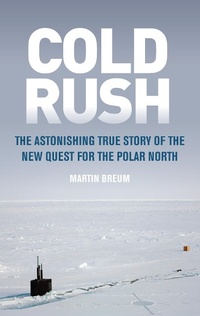 Enlarge image Cover: Cold Rush - I.B. Tauris