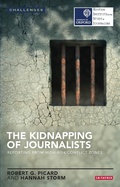 Cover: The Kidnapping of Journalists - I.B. Tauris