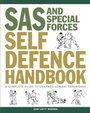 Cover: SAS and Special Forces Self Defence Handbook - Amber Books