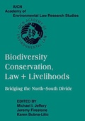 Bild: Biodiversity Conservation, Law and Livelihoods: Bridging the North-South Divide - Cambridge University Press