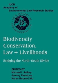 Bild: Biodiversity Conservation, Law and Livelihoods: Bridging the North-South Divide - Cambridge University Press