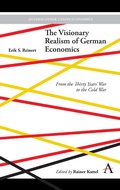 Cover: The Visionary Realism of German Economics - Anthem Press