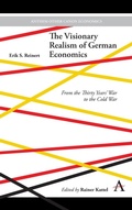 Cover: The Visionary Realism of German Economics - Anthem Press