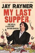 Cover: My Last Supper - Guardian Faber Publishing
