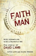 Cover: Faith Man - Malcolm Down Publishing Ltd