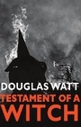 Cover: Testament of a Witch - Luath Press Ltd