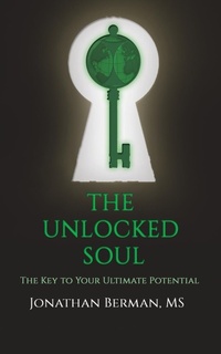 Enlarge image Cover: The Unlocked Soul - Escrire