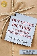 Cover: Out of the Picture - Hallmark Publishing