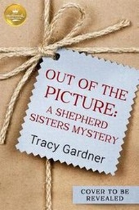 Enlarge image Cover: Out of the Picture - Hallmark Publishing