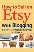Cover: How to Sell on Etsy With Blogging - Craft Biz Insider