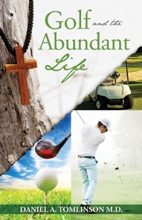 Abbildung von: Golf and the Abundant Life - Yorkshire Publishing