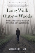 Bild: Long Walk Out of the Woods - Central Recovery Press