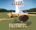 Cover: Ever Faithful - Dreamscape Media