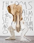 Cover: Thomas Houseago: Almost Human - Paris-Musees