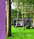 Cover: Where Architects Stay in Germany - Braun Publishing