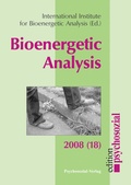 Cover: Bioenergetic Analysis 18 (2008) - Psychosozial-Verlag