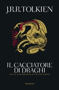 Cover: Il cacciatore di Draghi - Tascabili narrativa;Bompiani