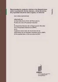 Abbildung von: Recomendacion conjunta relativa a las disposiciones sobre la proteccion de las marcas, y otros derechos de propiedad industrial sobre signos, en Internet - World Intellectual Property Organization